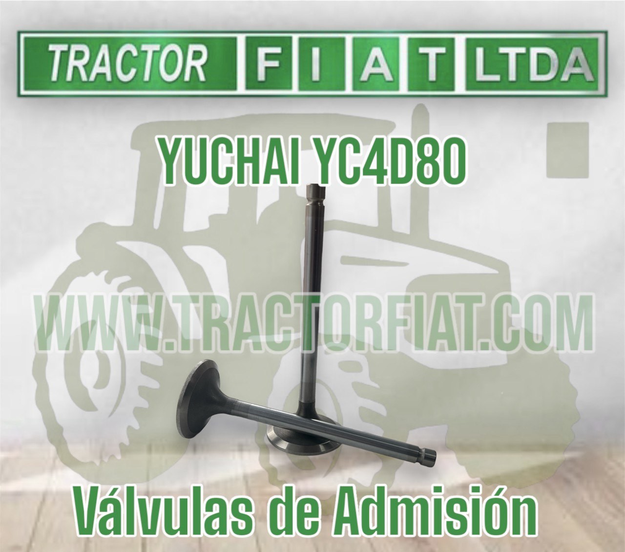 VALVULA DE ADMISION  - MOTOR  YUCHAI YC4D80