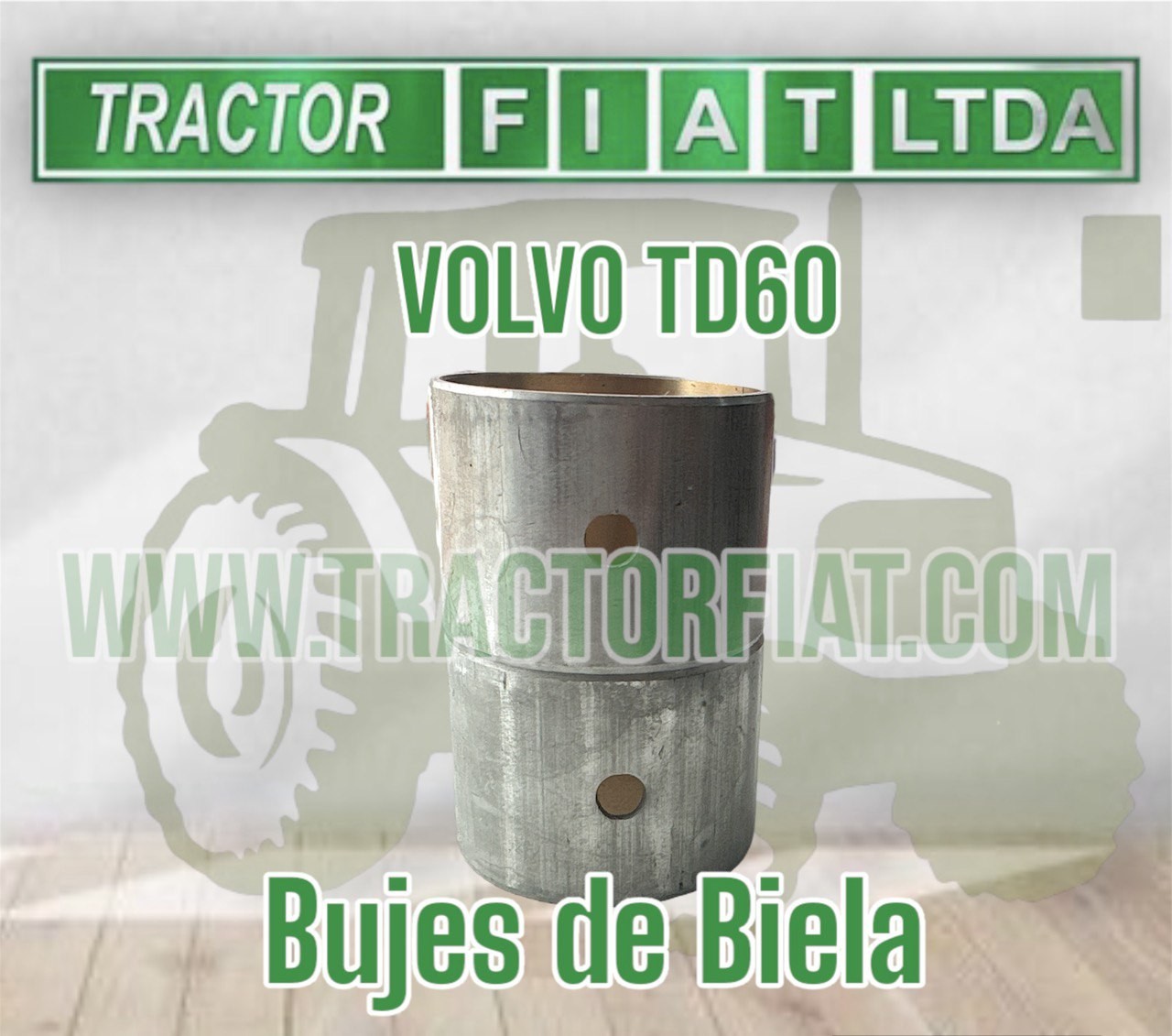 BUJES DE BIELA  - MOTOR VOLVO TD60